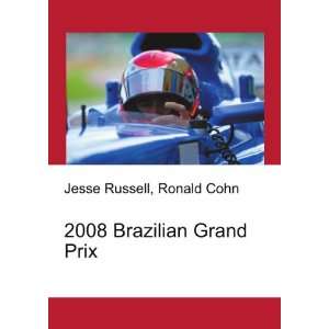  2008 Brazilian Grand Prix Ronald Cohn Jesse Russell 