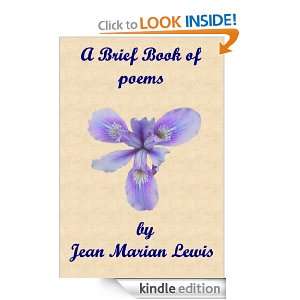 Brief Book of Poems: Jean Marian Lewis:  Kindle Store