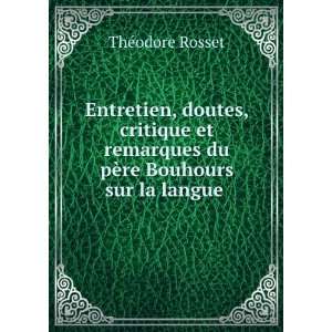   FranÃ§aise, 1671 1692 (French Edition) ThÃ©odore Rosset Books