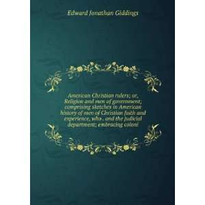   judicial department; embracing coloni Edward Jonathan Giddings Books