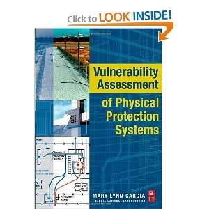   of Physical Protection Systems [Paperback]: Mary Lynn Garcia: Books
