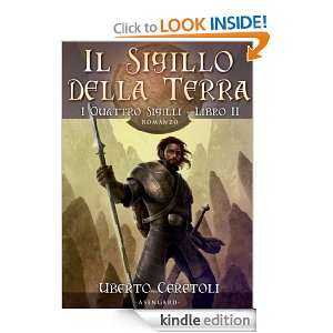 Il Sigillo della Terra 2 (Elfheim) (Italian Edition) Uberto Ceretoli 