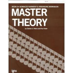  Master Theory Book 6 Advance Harmony & Arranging Workbook 