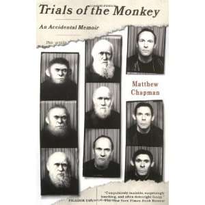  the Monkey An Accidental Memoir [Paperback] Matthew Chapman Books
