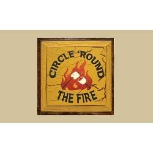  SaltBox Gifts RW1212CRF Circle Round The Fire Sign: Patio 