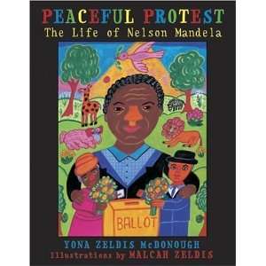   The Life of Nelson Mandela [Paperback]: Yona Zeldis McDonough: Books