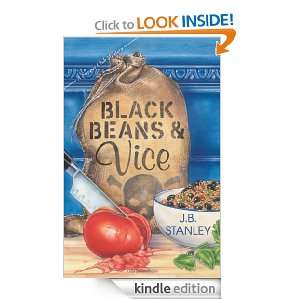 Black Beans & Vice (The Supper Club Mysteries): J.B. Stanley:  