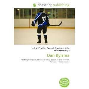  Dan Bylsma (9786134218306) Books