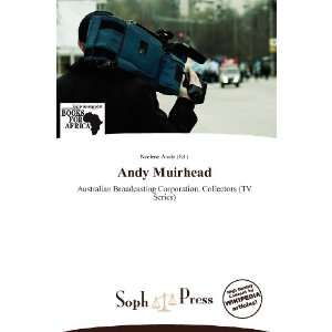  Andy Muirhead (9786136091303) Noelene Aoide Books