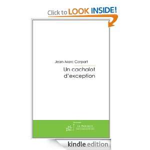 Un cachalot dexception (French Edition) Jean Marc Corpart  
