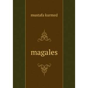  magales mustafa kurmed Books