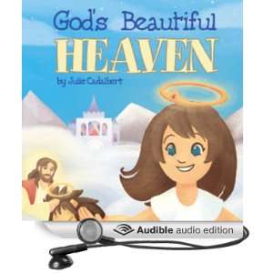   Heaven (Audible Audio Edition) Julie Cadalbert, Cassie Gray Books