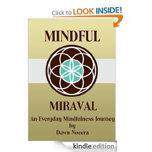 Mindful Miraval: Dawn Nocera:  Kindle Store
