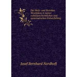   und systematischen Entwickelung: Josef Bernhard Nordhoff: Books