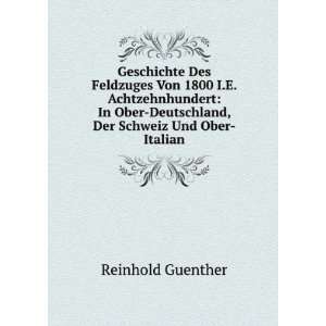    Deutschland, Der Schweiz Und Ober Italian Reinhold Guenther Books