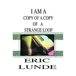  I am a Copy of a Copy of a Strange Loop Books