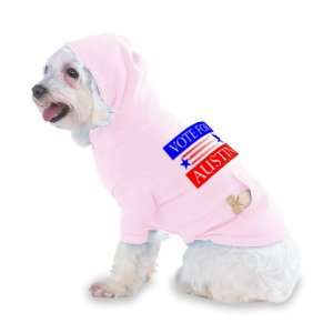  VOTE FOR AUSTIN Hooded (Hoody) T Shirt with pocket for your Dog 
