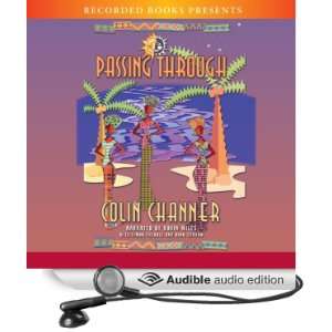  Passing Through (Audible Audio Edition) Colin Channer 