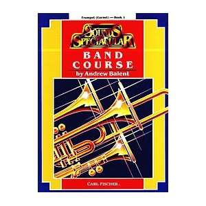  Sounds Spectacular Band Course, Book 1 Musical 