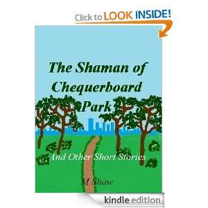   Park and Other Short Stories: Mark Shaw:  Kindle Store