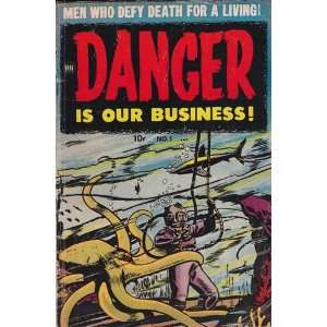  Comics   Danger is Our Business Comic Book #1 (1953) Very 