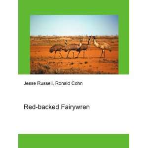  Red backed Fairywren Ronald Cohn Jesse Russell Books