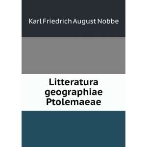   geographiae Ptolemaeae Karl Friedrich August Nobbe  Books