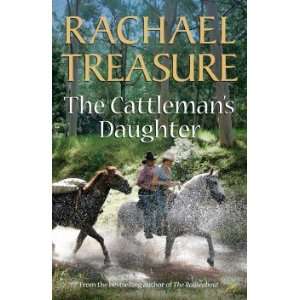  The Cattleman’s Daughter Treasure Rachael Books