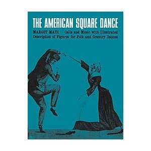  The American Square Dance Softcover