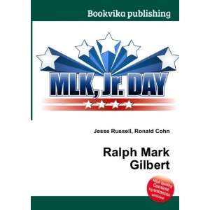  Ralph Mark Gilbert Ronald Cohn Jesse Russell Books