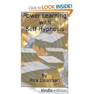 Self Hypnosis Power Learning Rick Dearman  Kindle Store