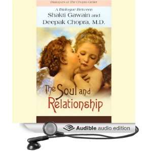  The Soul and Relationship (Audible Audio Edition) Shakti 