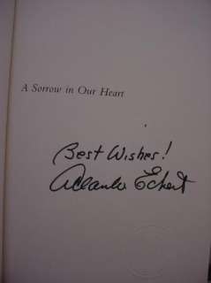 Sorrow in Our HeartAllan W. Eckert SIGNED 1st Edition/Printing 