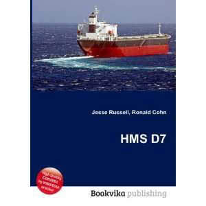  HMS D7 Ronald Cohn Jesse Russell Books