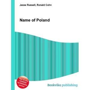  Name of Poland Ronald Cohn Jesse Russell Books