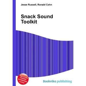  Snack Sound Toolkit Ronald Cohn Jesse Russell Books