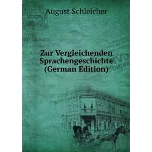   Sprachengeschichte (German Edition) August Schleicher Books