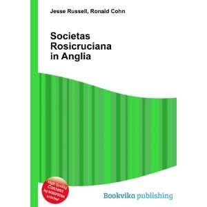  Societas Rosicruciana in Anglia Ronald Cohn Jesse Russell 