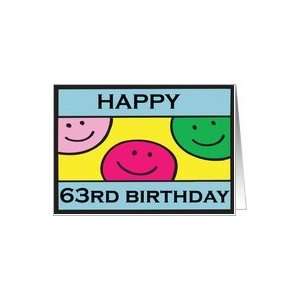 Smiley Face 63nd Birthday Card