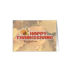  Happy Thanksgiving Great Uncle, Turkey & Fall leaves Card 