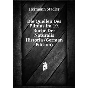   Buche Der Naturalis Historia (German Edition) Hermann Stadler Books