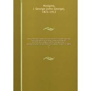   in 1876. 27 J. George (John George), 1821 1912 Hodgins Books