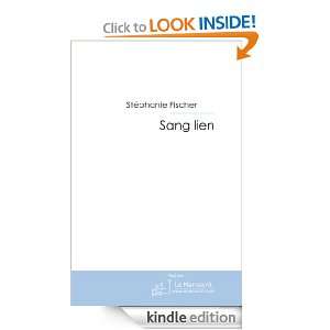 Sang Lien (French Edition) Stéphanie Fischer  Kindle 