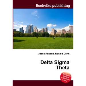  Delta Sigma Theta Ronald Cohn Jesse Russell Books