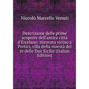   delle Due Sicilie (Italian Edition) NiccolÃ² Marcello Venuti Books