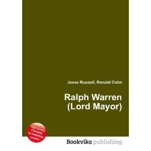    Ralph Warren (Lord Mayor) Ronald Cohn Jesse Russell Books