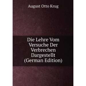   Der Verbrechen Dargestellt (German Edition): August Otto Krug: Books