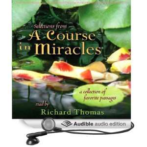  Selections from A Course in Miracles A Collection of 