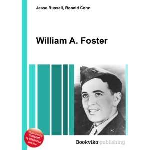  William A. Foster Ronald Cohn Jesse Russell Books