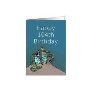  Happy 104th Birthday / Sea Anemone Card Toys & Games